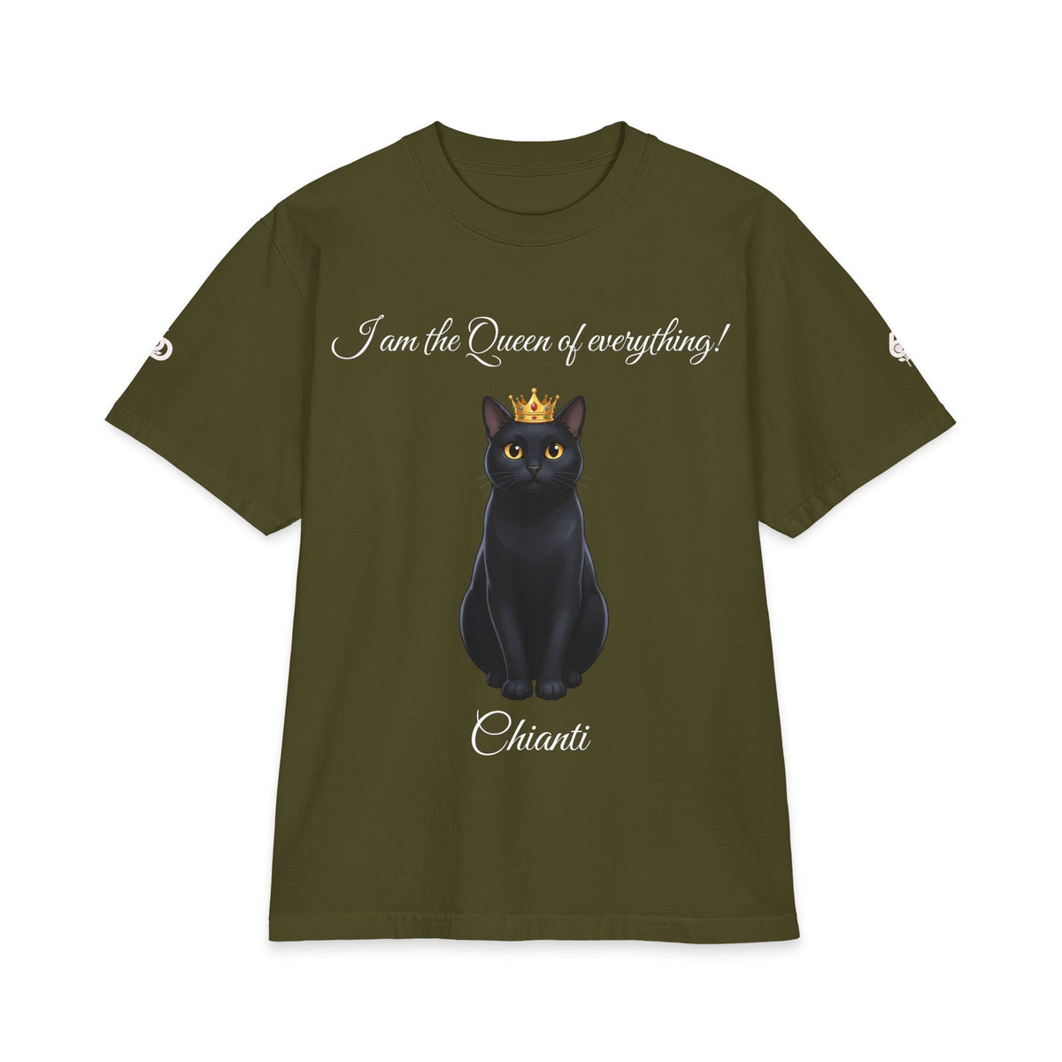 I am the Queen of everything! Crown Chianti T-Shirt