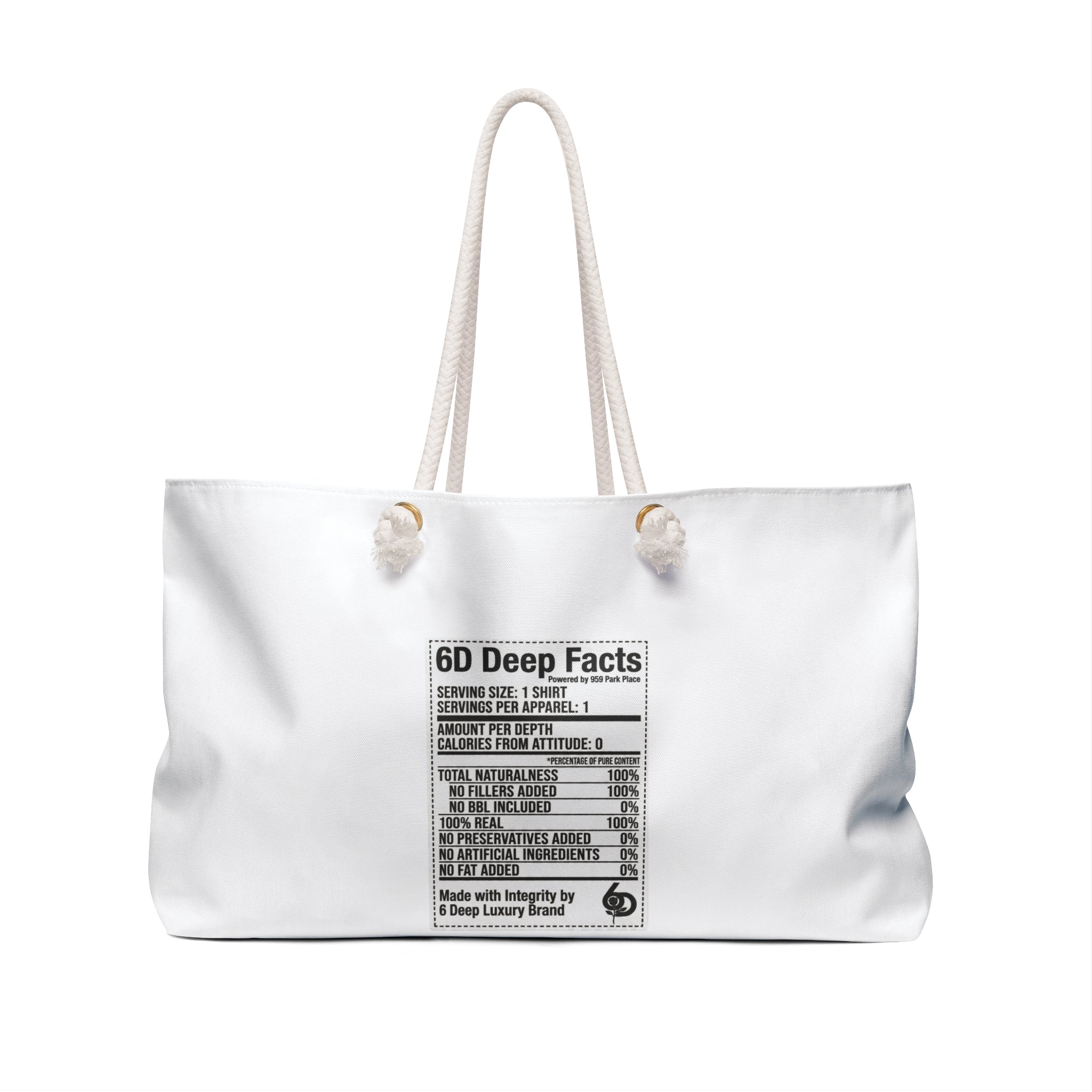 Weekender Bag — "No BBL Included 100% Natural" Statement Travel Tote