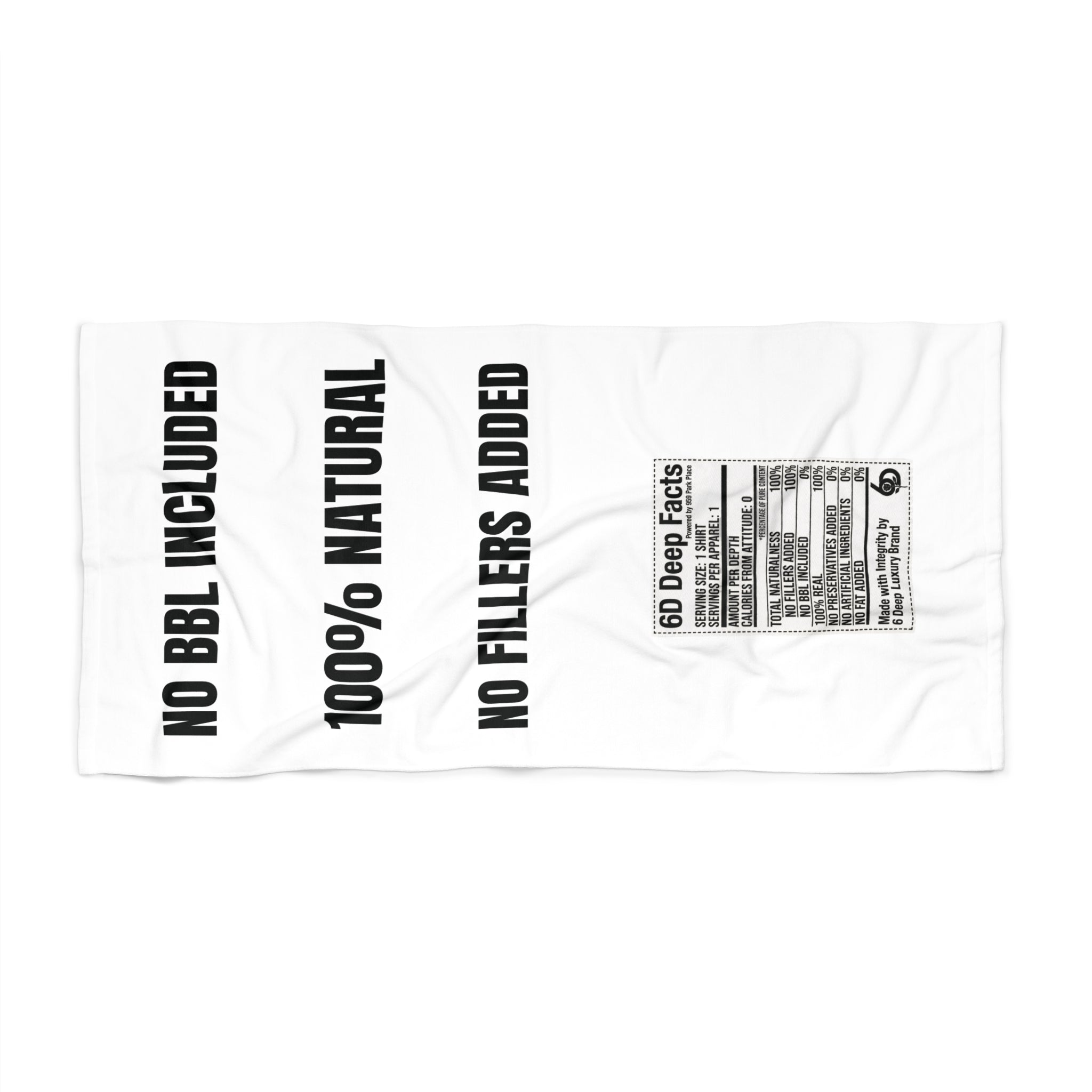 Beach Towel — “100% Natural / No Fillers / No BBL Included” Funny Nutrition Label Design