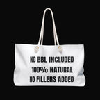 The Blueprint Weekender Bag — "No BBL Included • 100% Natural • No Fillers"